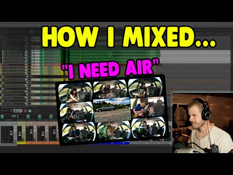 How I Mixed "I Need Air" + Free WAV files to Mix Yourself!