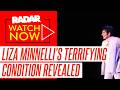 EXCLUSIVE: Liza Minnelli Facing the Final Curtain - Icon's Terrifying Condition Has Her Pals Fearing