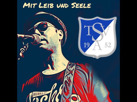 Hasnbear Music & TSV Aurolzmünster: Mit Leib und Seele (Offiz. Vereinshymne TSV Aurolzmünster, 2008)