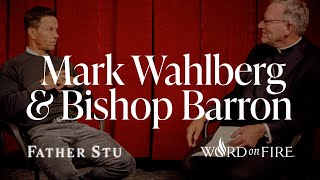 Mark Wahlberg and Bishop Barron Discuss \