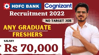 Cognizant and HDFC Recruitment 2022 | Any graduate can apply | multiple location | latest jobs 2022