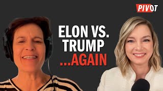 Elon vs. Trump: The Feud That Never Ends | Pivot