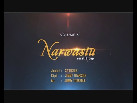 NARWASTU - SYUKUR | Vol.3
