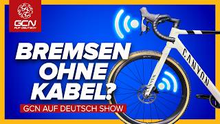 Das Ende der Bremsleitung? SRAMs revolutionäre Funk-Bremse | GCN auf Deutsch Show 299