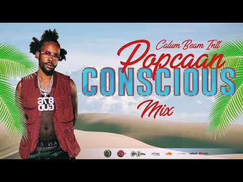 Popcaan Mix | Popcaan Conscious & Positive Songs (Calum beam intl)