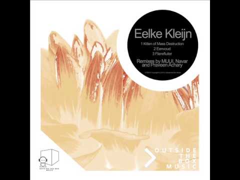 Eelke Kleijn - Kitten of Mass Destruction (MUUI Remix) - Outside The Box Music