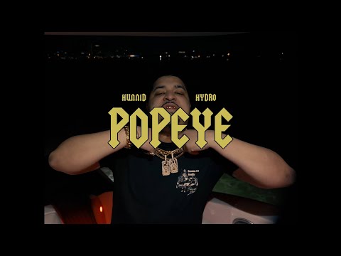 Hunnid, Hydro - Popeye (Official Video)