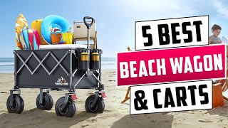 Best Beach Wagons And Carts 2025 | Top 5 Best Beach Wagons ''Review