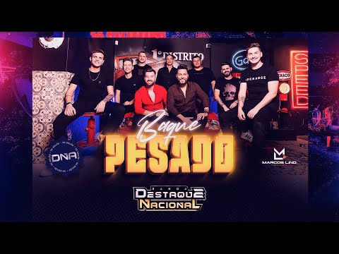 Destaque Nacional - Baque Pesado | Clipe Oficial | DNA