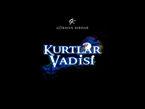 Gökhan Kırdar - Kurtlar Vadisi - Pusu/Ambush - V1 - 2003 (info@gokhankirdar.info)