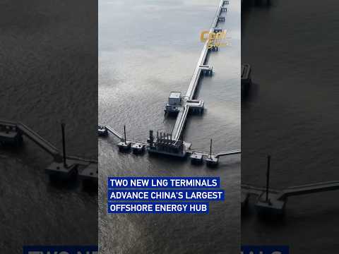 Two new LNG terminals advance China's largest offshore energy hub#coolchina