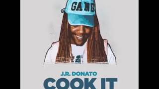 J.R- Donato - Cook It