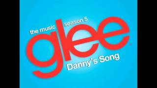 Glee - Danny&#39;s Song