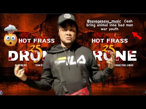 Hot Frass Attacks Savage Savo By Sending 25 Drone - Review