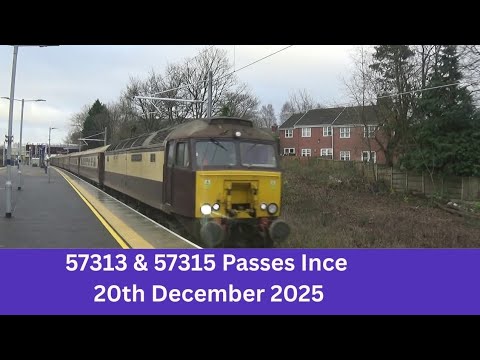 57313 & 57315 Passes Ince On The Northern Belle - 20th December 2025