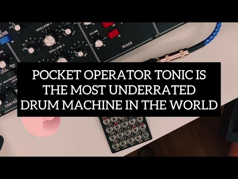 Pocket Operator Tonic is the most underrated drum machine in the world.