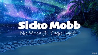 Lil Trav &amp; Lil Ceno &amp; Cago Leek- No More -  SICKO SAIYAN MIXTAPE