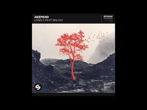 Deepend Feat. Malou - Lonely