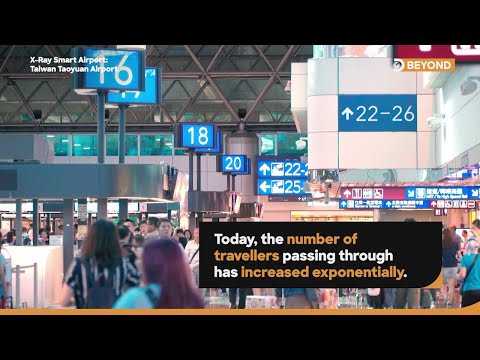 Aeroporto Inteligente de Raio-X: Aeroporto de Taiwan Taoyuan | Discovery Channel Sudeste Asiático
