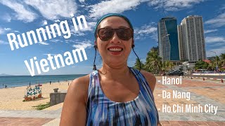 Running in Vietnam: How I Kept Up My Summer Training for Fall Races Running Vlog