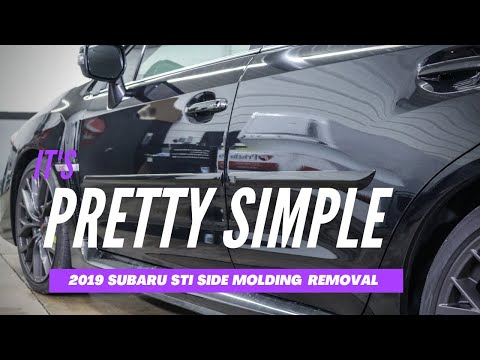 2019 Subaru STI Side Molding Removal *Works for MANY Vehicles*