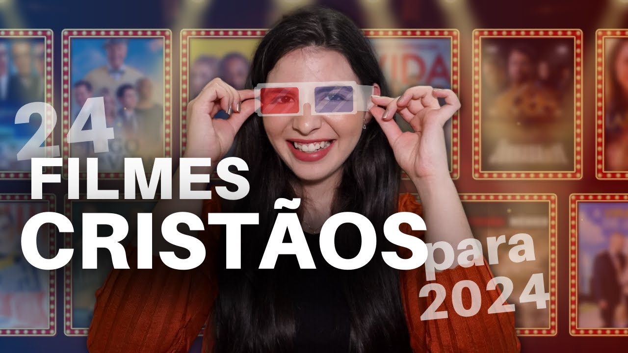 24 FILMES CRISTÃOS Para Assistir em 2024