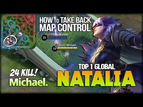Take Back Map Control! 24 Kill Silent Girl! Michael. Top 1 Global Natalia - Mobile Legends