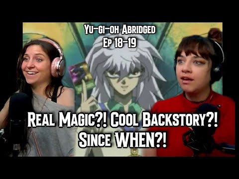*Bakura's Magic and Pegasus Backstory FTW!* Yu-Gi-Oh Abridged Ep 18-19