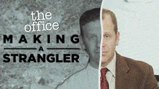 Making A Strangler  - The Office US