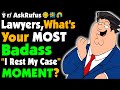 Lawyers Of Reddit What Is The Coolest I Rest My Case Moment You Ve Ever Witnessed