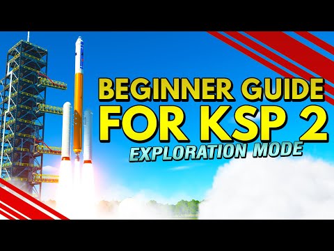 KSP 2 Tutorial for Beginners: Exploration Mode & How to COMPLETE Tier 1!