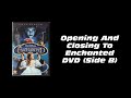 Opening And Closing To Enchanted 2007 Dvd Side B