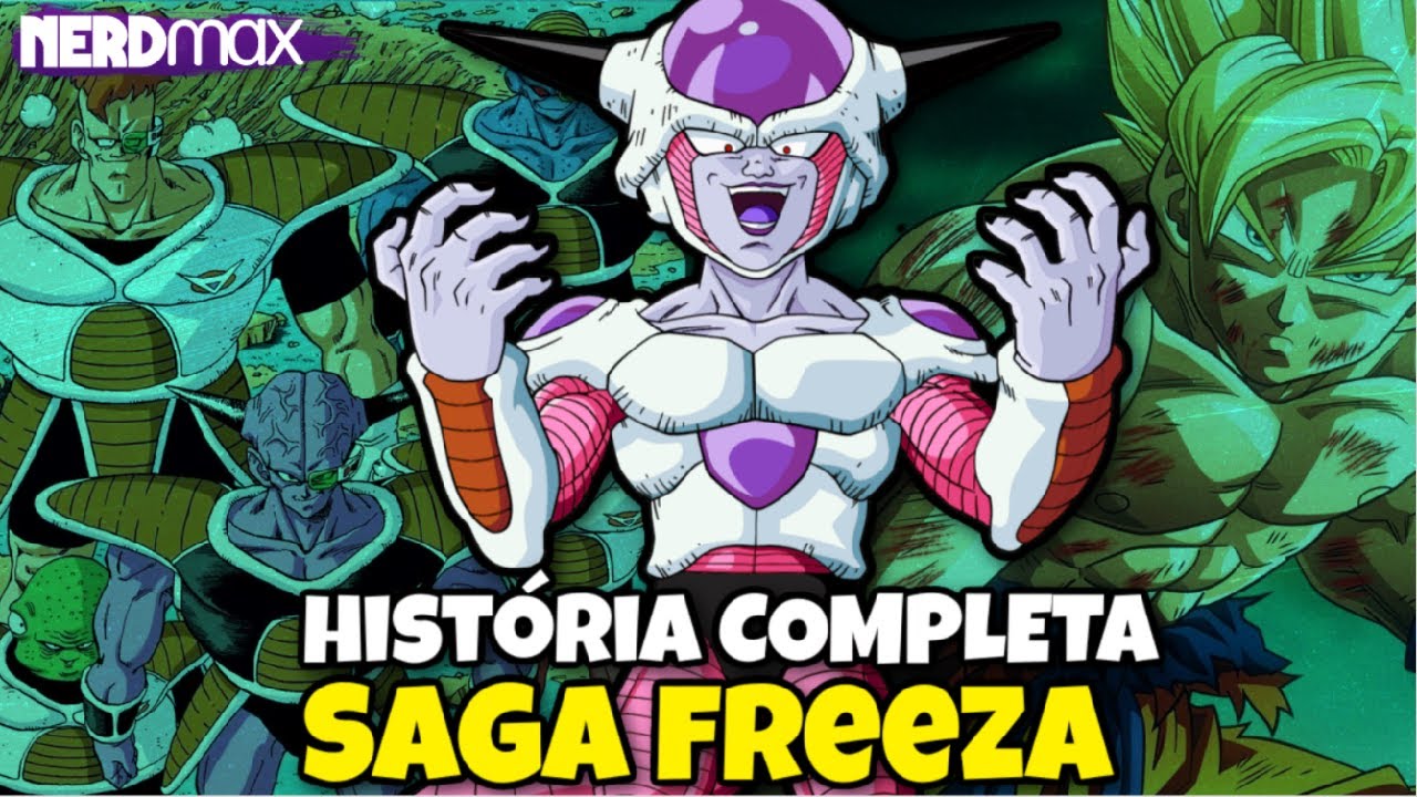 História Completa da Saga Freeza (Dragon Ball Z)
