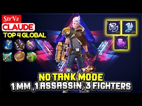 No Tank Mode, 1 MM 1 Assassin 3 Fighters [ Top Global Claude ] StrVz - Mobile Legends Video