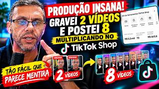 Produção INSANA! Gravei 2 Vídeos e Postei 8 Multiplicando no TikTok Shop (COPIE MINHA ESTRATÉGIA)