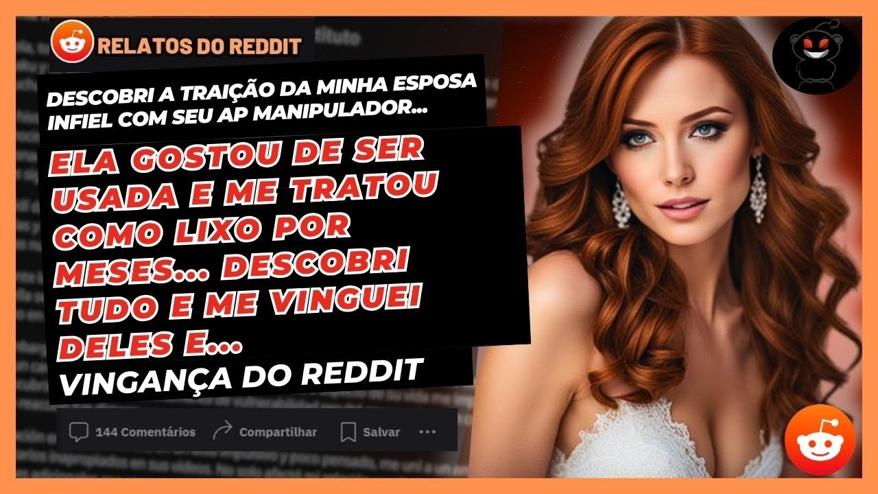 Descobri A Traição Da Minha Esposa Infiel E Seu Negocio Sujo Que Me Fez Rico E... Vingança Do Reddit