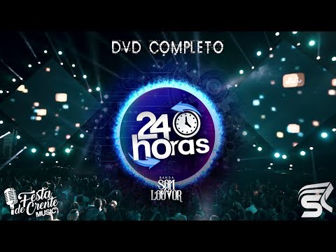 5º DVD 24 Horas (Completo) - Banda Som e Louvor
