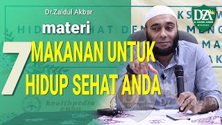 Download lagu Dr. Zaidul Akbar - 7 Foods for a Healthy Life mp3