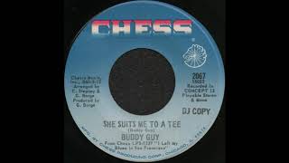SHE SUITS ME TO A TEE / BUDDY GUY [CHESS 2067](DJ COPY)