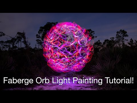 Light Painting Photography Tutorial - How To Light Paint a Faberge Orb!