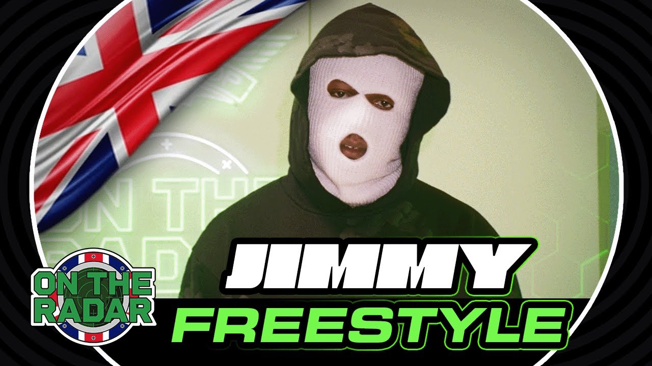 The Jimmy "On The Radar" Freestyle (UK EDITION 🇬🇧)