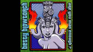 Betty Blowtorch - No Integrity (2001)