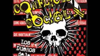 Conflicto Social - Los Dueños De La Nación - Full