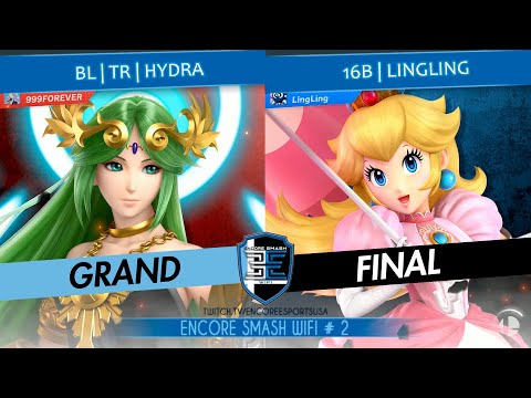 Encore Smash Wifi # 2 - BL | TR | Hydra Vs. 16B | LingLing - Grand Final