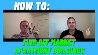 How to Find Off Market Apartment Buildings