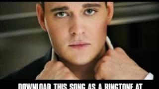 Michael Buble - Baby ( You&#39;ve Got What It Takes ) [ New Video + Download ]