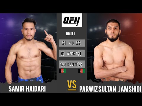 FullFight/ Parwiz Sultan Jamshidi 🇦🇫 🆚 Samir Haidari 🇦🇫 /5/3/2023/ OFN2_1