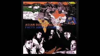 Asian Dub Foundation - Facts and Fictions