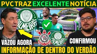 PVC E FLÁVIO LATIF TRAZEM ÓTIMA NOVIDADE DE DENTRO DO PALMEIRAS DE HOJE.