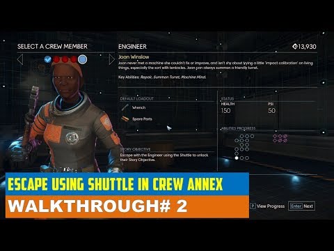 Escape Using the shuttle in Crew Annex (Prey Mooncrash Walkthrough#2